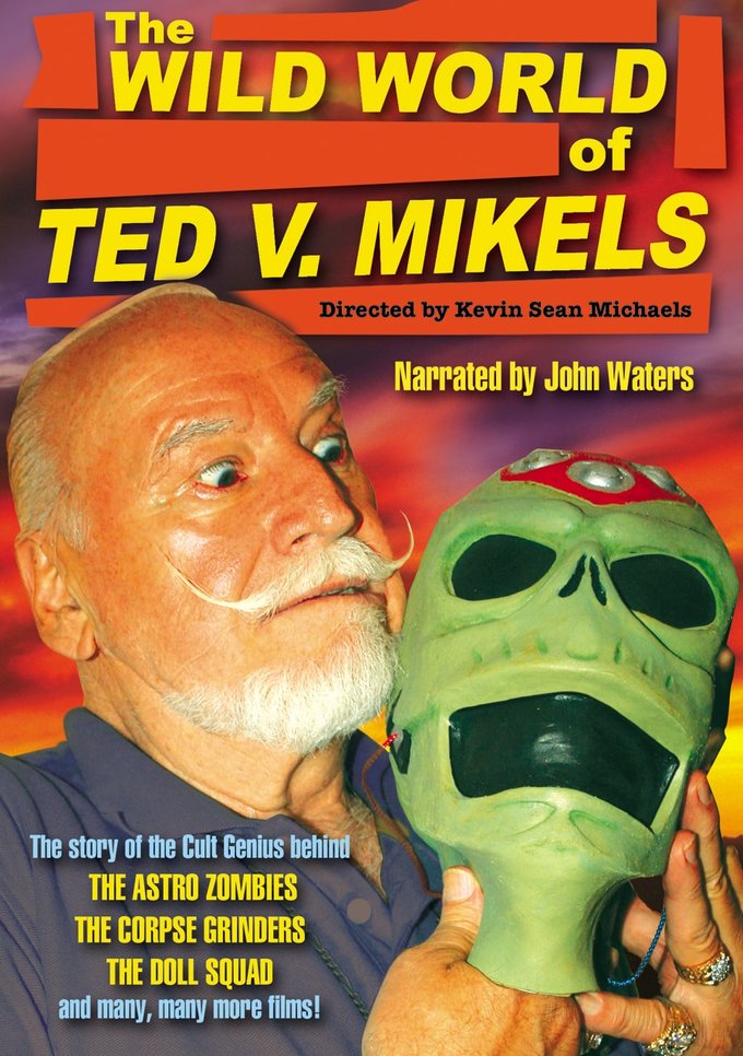 The Wild World of Ted V. Mikels DVD cover